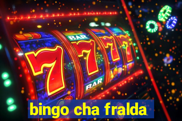 bingo cha fralda